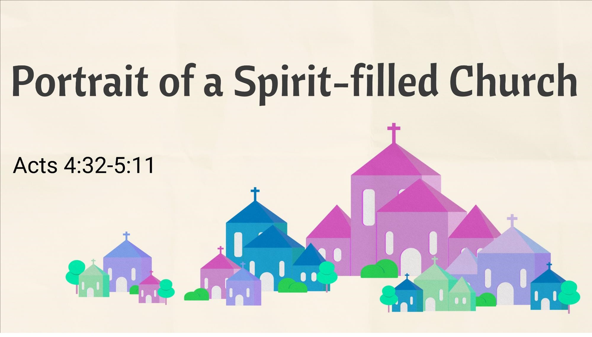 Portrait of a Spirit-filled Church