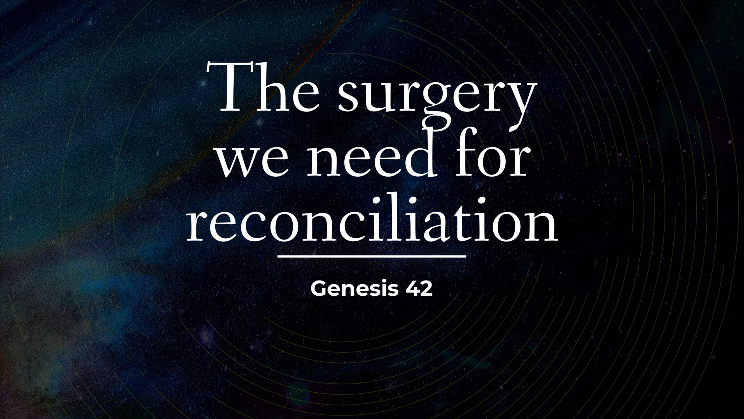 The Surgery we need for Reconciliation